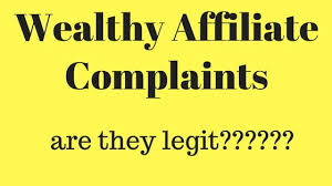 Common Wealthy Affiliate Complaints